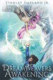 Livro Dreamweavers Awakening de Stanley Garland Jr (Inglês)