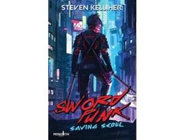 Livro Sword Punk Saving Seoul de Steven Kelliher (Inglês)