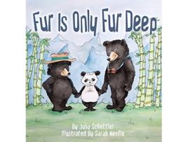 Livro Fur Is Only Fur Deep de Julia Schettler (Inglês - Capa Dura)