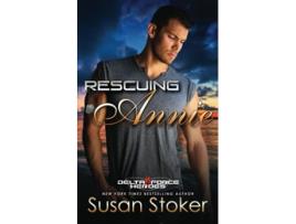 Livro Rescuing Annie de Susan Stoker (Inglês)