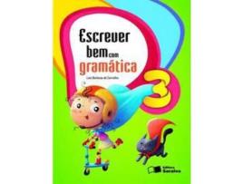Livro Escrever Bem com Gramatica 3 Ano 06Ed/16 de Carvalho e Laiz Barbosa De (Português)