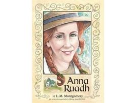 Livro Anna Ruadh Scots Gaelic Edition de L M Montgomery