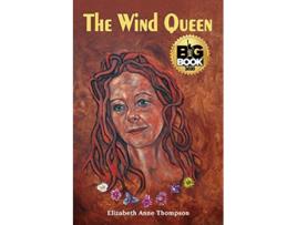 Livro The Wind Queen de Elizabeth Anne Thompson (Inglês)