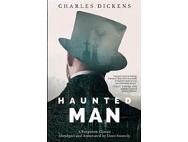 Livro Haunted Man Forgotten Classics de Charles Dickens Dave Swavely Dave Swavely (Inglês)