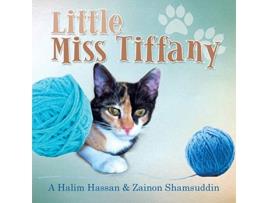 Livro Little Miss Tiffany de A Halim Hassan Zainon Shamsuddin (Inglês)