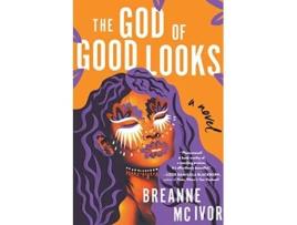 Livro God of Good Looks de Breanne Mc Ivor (Inglês - Capa Dura)