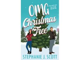 Livro OMG Christmas Tree de Stephanie J Scott (Inglês)