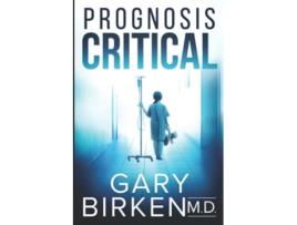 Livro Prognosis Critical de Gary Birken (Inglês)