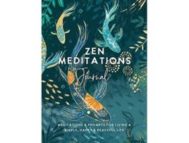 Livro Zen Meditations Journal de The Editors Of Hay House (Inglês)