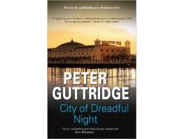 Livro City of Dreadful Night The Brighton Trilogy 1 de Peter Guttridge (Inglês)