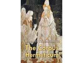 Livro The Corpus Hermeticum de Hermes Trismegistus (Inglês)