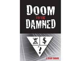 Livro Doom to the Damned de J Clay Evans (Inglês)
