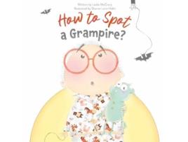 Livro How to Spot a Grampire de Leslie Mccrary (Inglês - Capa Dura)