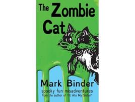 Livro The Zombie Cat Dyslexie Font Edition spooky fun misadventures Groston de Mark Binder (Inglês - Capa Dura)