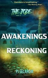 Livro THE JODE Part 2 Awakenings Reckoning de PJ Selarom (Inglês)
