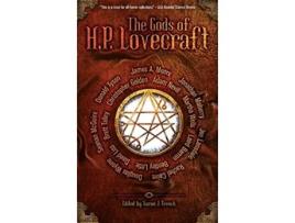 Livro The Gods of HP Lovecraft de Martha Wells Jonathan Maberry Seanan McGuire (Inglês)