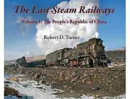 Livro Last Steam Railways de Robert D Turner (Inglês - Capa Dura)