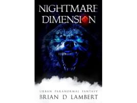 Livro Nightmare Dimension de Brian D Lambert (Inglês)