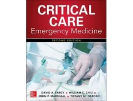 Livro Critical Care Emergency Medicine Second Edition de David Farcy, William Chiu et al. (Inglês - Capa Dura)