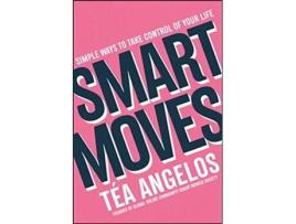 Livro Smart Moves de Téa Angelos (Inglês)
