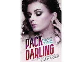 Livro Pack Darling Part Two de Lola Rock (Inglês)