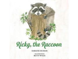 Livro Ricky the Raccoon de DARLENE EICHLER (Inglês)