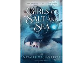 Livro Girls of Salt and Sea Halcyon Bay de Natalia Macias Lucia (Inglês)