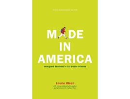 Livro made in america de laurie olsen (inglês)