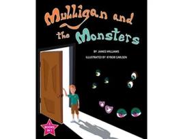 Livro Mulligan and the Monsters The Monsters and the Snargle Mulligans Monster Adventures de Dr James Williams (Inglês)