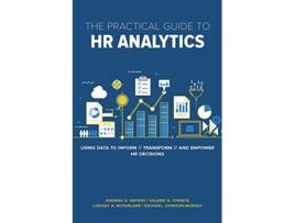 Livro Practical Guide to HR Analytics de Shonna D Waters Phd, Valerie Streets et al. (Inglês)