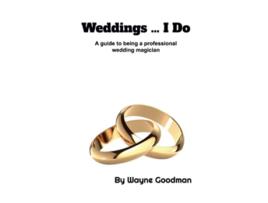 Livro Weddings I Do de Wayne Goodman (Inglês)
