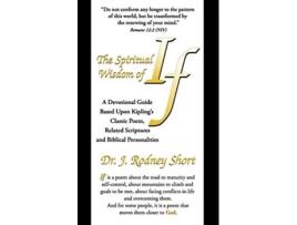 Livro The Spiritual Wisdom of If de J Rodney Short (Inglês)