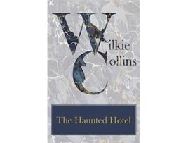 Livro The Haunted Hotel de Wilkie Collins (Inglês)