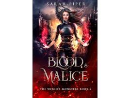 Livro Blood and Malice The Witchs Monsters de Sarah Piper (Inglês)