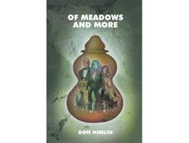 Livro Of Meadows and More de Don Himlin (Inglês)