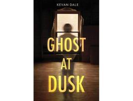 Livro Ghost at Dusk de Kevan Dale (Inglês)