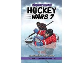 Livro Hockey Wars 7 Winter Break de Sam Lawrence e Ben Jackson (Inglês)