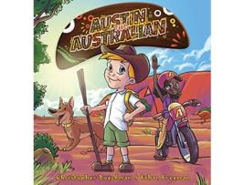 Livro Austin the Australian de Christopher Boeckman Ethan Freeman (Inglês)