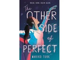 Livro The Other Side of Perfect de Mariko Turk (Inglês - Capa Dura)