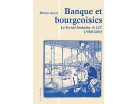 Livro Banque Et Bourgeoisies de Hubert Bonin (Francês)