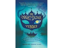 Livro The Night Bazaar Venice de Hart Lenore (Inglês)