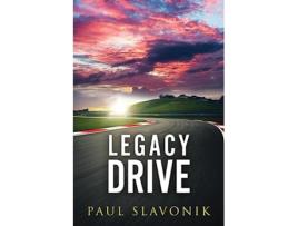 Livro Legacy Drive de Paul Slavonik (Inglês)