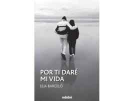 Livro Por Ti Daré Mi Vida