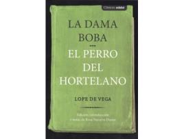 Livro LA DAMA BOBA / EL PERRO DEL HORTELANO de Lope De Vega