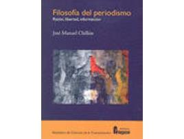 Livro Filosofía Del Periodismo de José Manuel Chillón Lorenzo