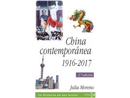 Livro CHINA CONTEMPORÁNEA 1916-2017 de Julia Moreno