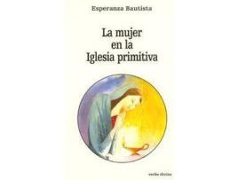 Livro Mujer En Iglesia Primitiva.(Estudios Biblicos)