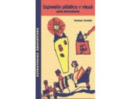 Livro Expresión Plástica Y Visual Para Educadores