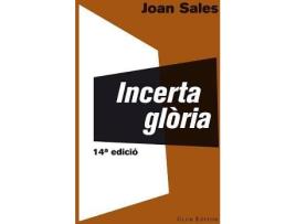 Livro Incerta Gloria de Joan Sales