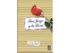 Livro San Jorge Y La Rosa